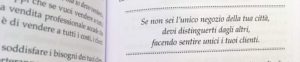Se non sei l’unico negozio della tua città, devi distinguerti dagli altri, facendo sentire unici i tuoi clienti.
