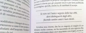 Se non sei l’unico negozio della tua città, devi distinguerti dagli altri, facendo sentire unici i tuoi clienti.